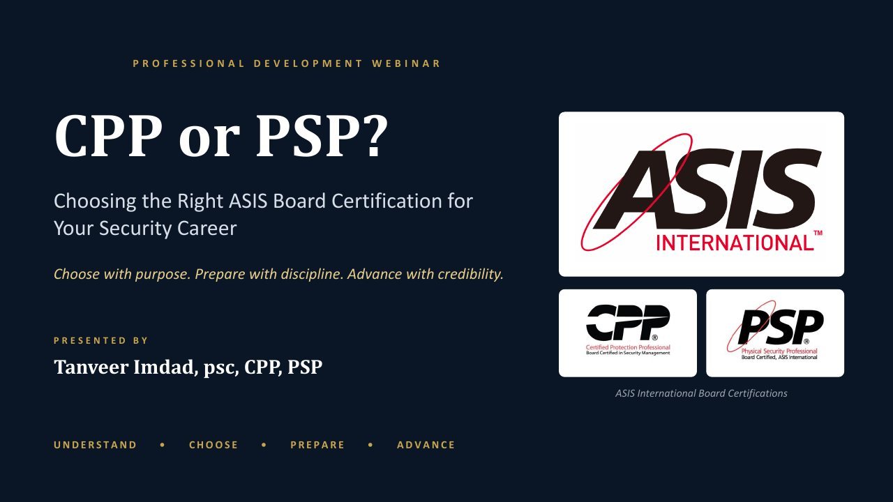 Title slide: CPP or PSP? Choosing the Right ASIS Board Certification for Your Security Career
